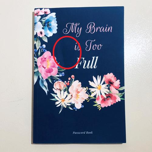 My Brain is Too Full Password Username Website Book Alphabetical Organizer 6x9"