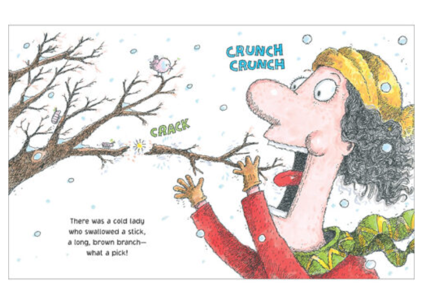 There Was a Cold Lady Who Swallowed Some Snow!