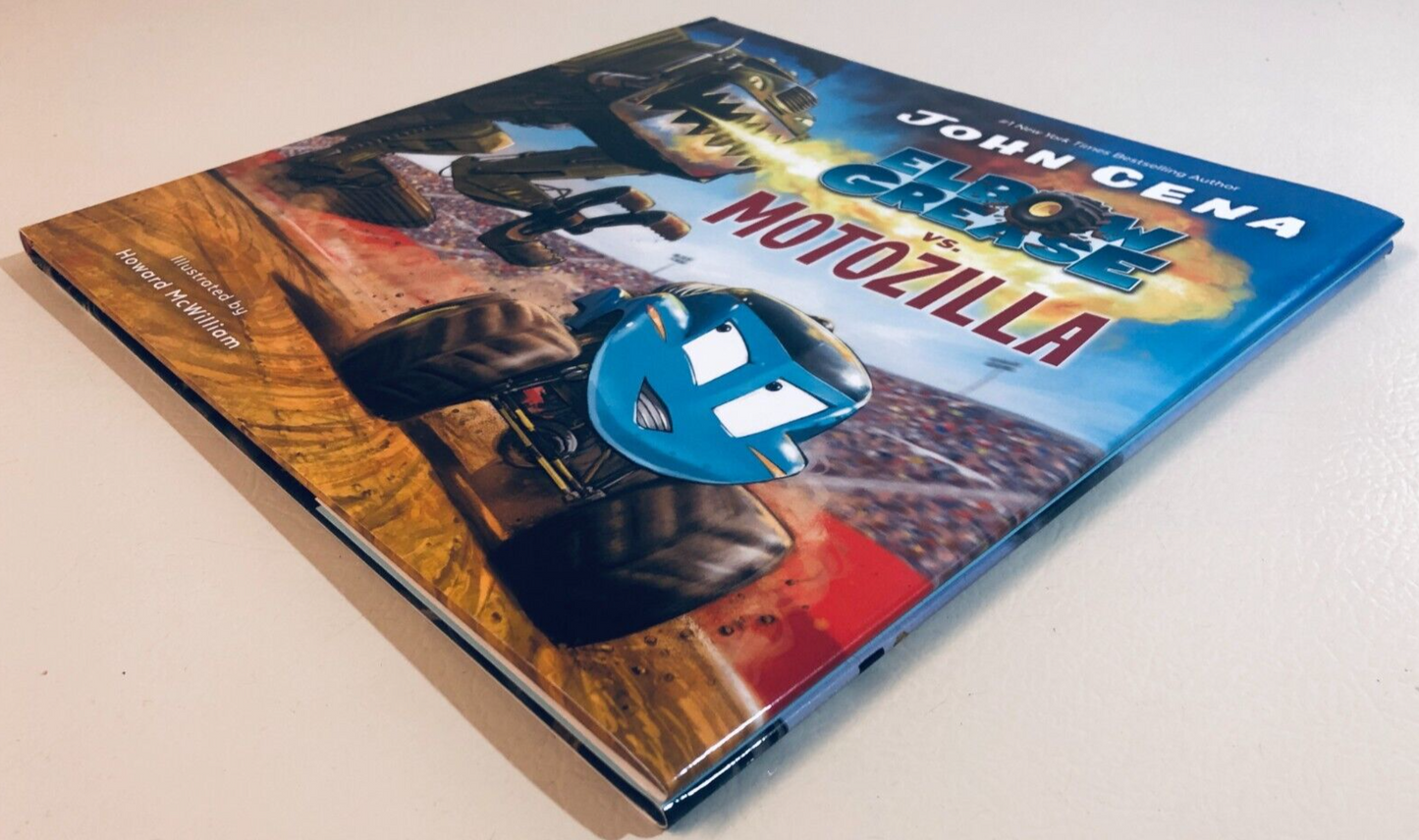 Elbow Grease Ser.: Elbow Grease vs. Motozilla by John Cena (2019, Hardcover)