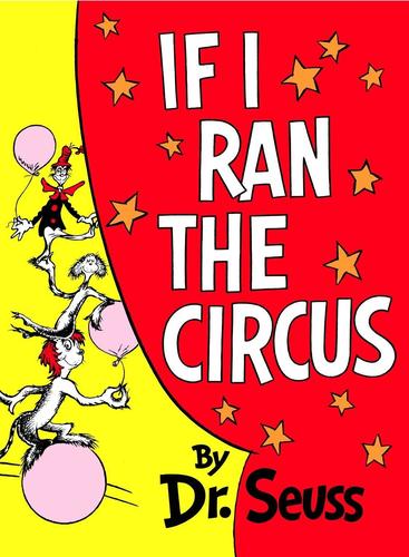 Dr. Seuss 2-book BUNDLE: If I Ran the Circus / I Had Trouble...Solla Sollew
