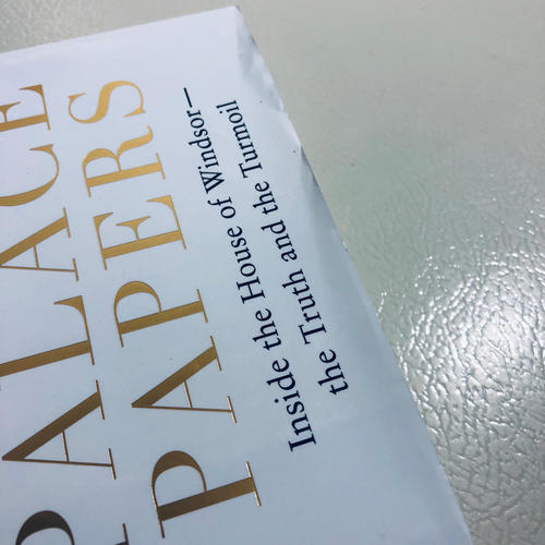 The Palace Papers: Inside the House of Windsor--the Truth and the Turmoil