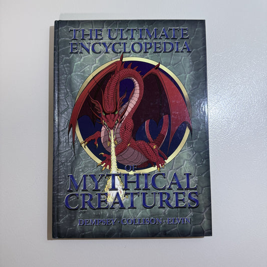 The Ultimate Encyclopedia of Mythical Creatures Hardcover Dempsey - view 1 of 6