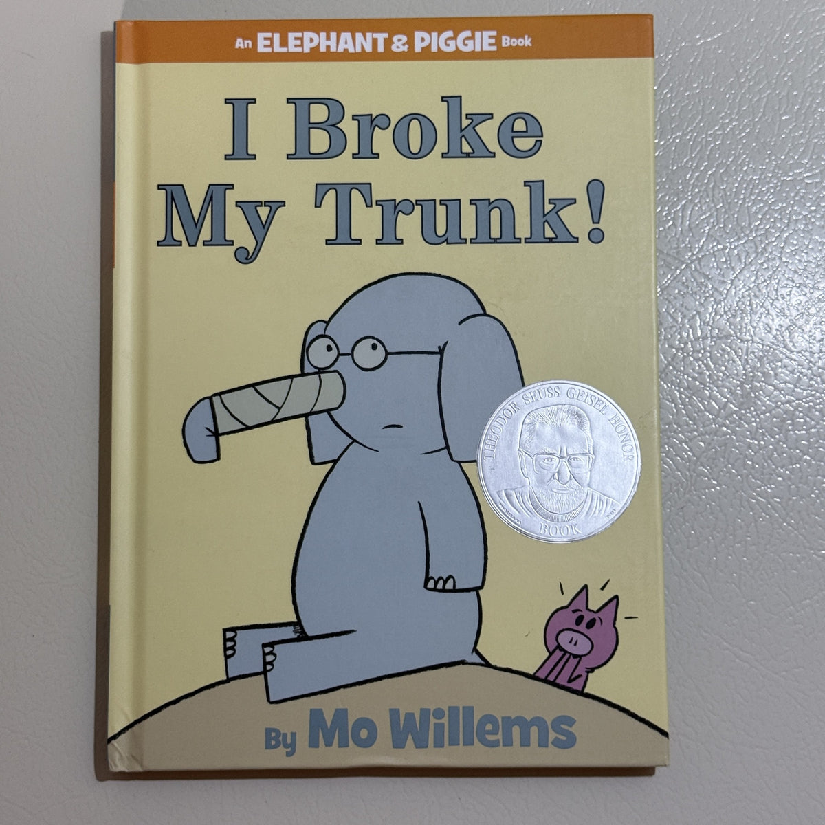 I Broke My Trunk! Mo Willems Elephant and Piggie Hardcover - view 1 of 4