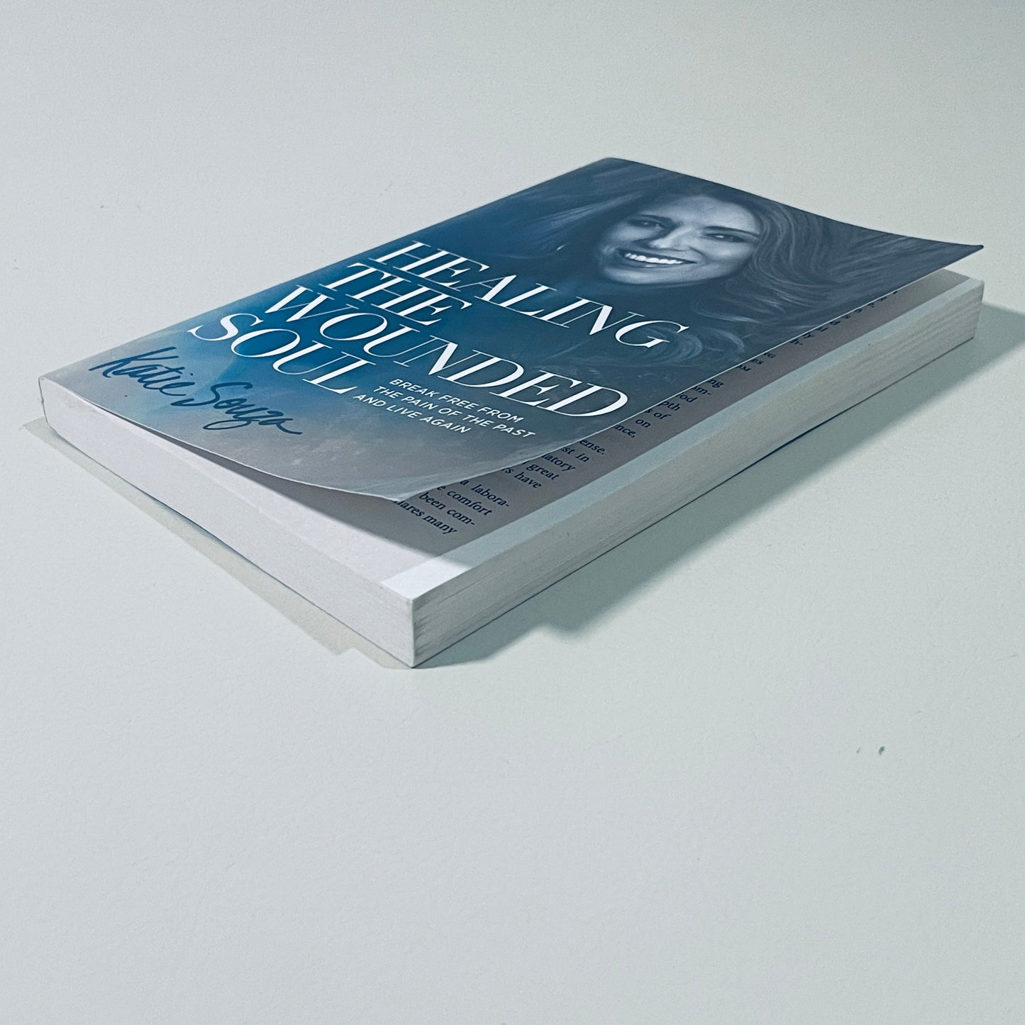 Healing the Wounded Soul by Katie Souza - Paperback Christian Spiritual Growth Book