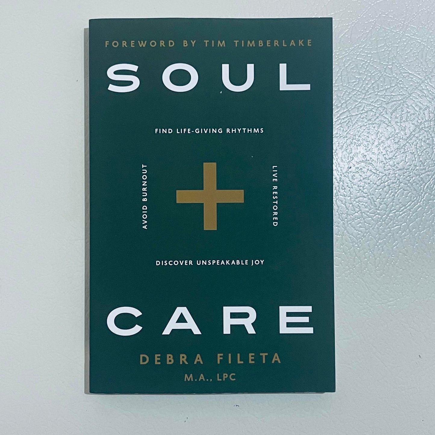 Soul Care by Debra Fileta M.A., LPC - Self-Help Book
